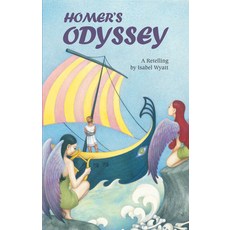 (영문도서) Homer's Odyssey: A Retelling by Isabel Wyatt Paperback, Floris Books, English, 9780863156830