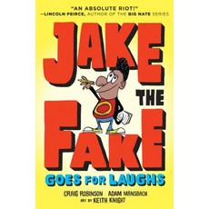Jake the Fake Goes for Laughs Library Binding, Crown Books for Young Readers, English, 9780553523560