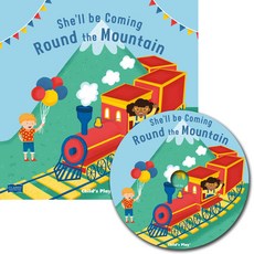 She'll Be Coming 'round the Mountain [With CD (Audio)] Paperback, Child's Play International, English, 9781786282323