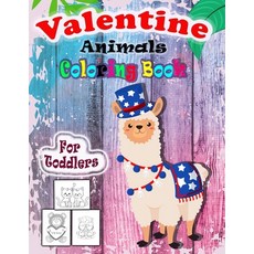 Valentine Animals Coloring Book For Toddlers: A Great Gift For Coloring Valentine Day Animal for Boy... Paperback, Independently Published, English, 9798700754088