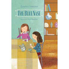 (영문도서) The Blue Vase Paperback, Tradewind Books, English, 9781896580913