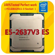 E5-2637V3 ES 인텔 제온 3.4GHZ 4 코어 CPU 프로세서 x99 마더보드용 20M 135W LG 호환A2011-3, [01] CPU, 01 CPU