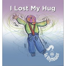 I Lost My Hug Paperback, Imagine & Wonder
