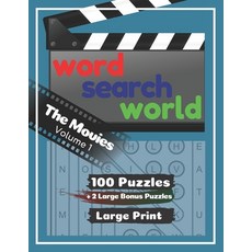 Word Search World: The Movies - Volume 1: 102 Word Search Puzzles for all ages in large print! Paperback, Independently Published