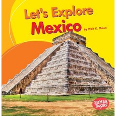 (영문도서) Let's Explore Mexico Paperback, Lerner Classroom, English, 9781512430219