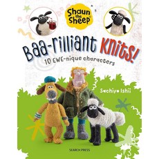 Shaun the Sheep: Baa-rilliant Knits!: 10 EWE-nique characters [paperback] 235269