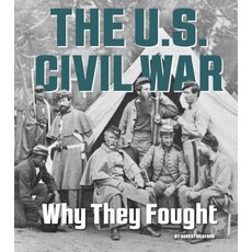 The U.S. Civil War: Why They Fought Hardcover, Compass Point Books, English, 9780756551681