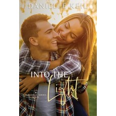 Into the Light Paperback, Independently Published