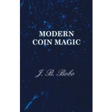 (영문도서) Modern Coin Magic Paperback, Fork. Press, English, 9781446528372