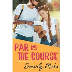 Par for the Course: A Sweet Orchard High Contemporary Romance Paperback, Blue Moth Press LLC, English, 9781735948317