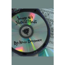 Savage 90's State Of Mind Paperback, Kevin Densmore