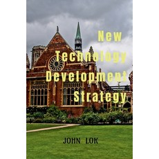 (영문도서) New Technology Development Strategy Paperback, Notion Press, English, 9798889517535