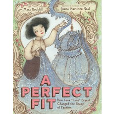 (영문도서) A Perfect Fit: How Lena "Lane" Bryant Changed the Shape of Fashion Hardcover, Clarion Books, English, 9780358125433