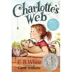 Charlotte's Web : 1953 뉴베리 아너 수상작 : A Newbery Honor Award Winner, Charlotte's Web  : 1953 뉴베리...