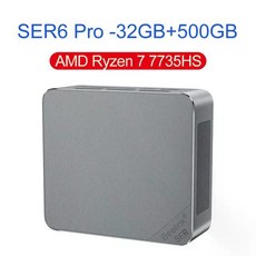 Beelink 미니 PC 게임용 컴퓨터 SER5 Max AMD Ryzen 7 5800H 32G 500G SER6 Pro 7735HS DDR5 5700U 5500U, SER6 Pro 7735HS 32G+500G