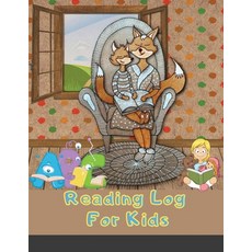 Reading Log For Kids: (8.5 x 11 Large) Reading Notebook For Ages 7 - 12 Child Friendly Layout 100 Re... Paperback, Maxim, English, 9781716105746