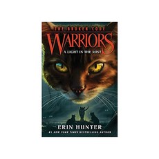 Warriors:The Broken Code #6: A Light in the Mist, HarperCollins