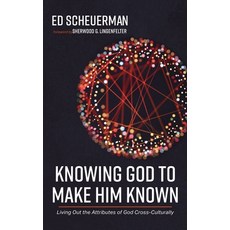 Knowing God to Make Him Known Hardcover, Wipf & Stock Publishers, English, 9781666700220