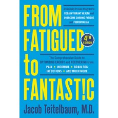 From Fatigued to Fantastic! Fourth Edition: A Clinically Proven Program to Regain Vibrant Health and... Paperback, Avery Publishing Group, English, 9780593421505