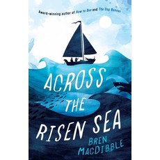 (영문도서) Across the Risen Sea Paperback, A&u New Zealand, English, 9781760526054