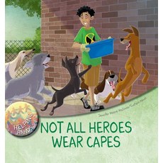 (영문도서) Not All Heroes Wear Capes Library Binding, Windmill Books, English, 9781508197331