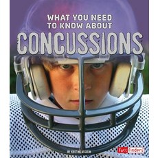 (영문도서) What You Need to Know about Concussions Paperback, Capstone Press, English, 9781491449028
