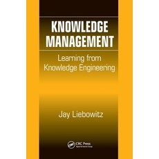 Knowledge Management: Learning from Knowledge Engineering Paperback, CRC Press