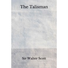 The Talisman: (Aberdeen Classics Collection) Paperback, Independently Published