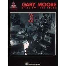 Gary Moore - Still Got The Blues 게리 무어 기타 악보 Hal Leonard 할 레오나드 - LP