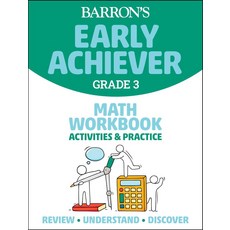 Barron's Early Achiever Grade 3 Math Workbook:Activities & Practice, Barrons