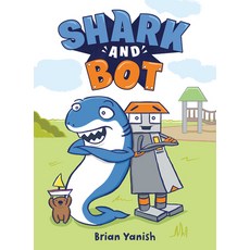 Shark and Bot Library Binding, Random House Books for Young Readers
