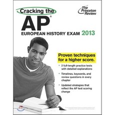 Cracking the AP European History Exam 2013, Princeton Review