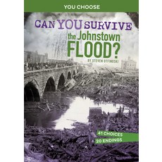 (영문도서) Can You Survive the Johnstown Flood?: An Interactive History Adventure Paperback, Capstone Press, English, 9781666323641