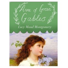 Anne of Green Gables: Annotated Paperback, Independently Published