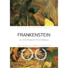 Frankenstein : 프랑켄슈타인 영문원서, BOOKK(부크크), 메리 셸리 저