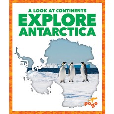 Explore Antarctica Paperback, Pogo Books
