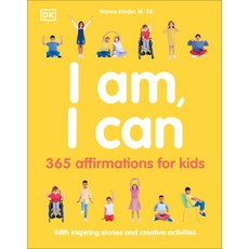 I Am I Can: 365 Affirmations for Kids Paperback, DK Publishing (Dorling Kindersley)