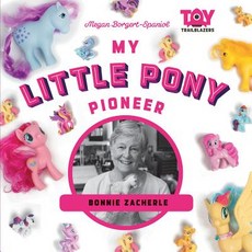 (영문도서) My Little Pony Pioneer: Bonnie Library Binding, Abdo Publishing, English, 9781532117107