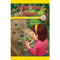 (영문도서) Taylor Tracks Animals: Collecting Data Paperback, Rosen Classroom, English, 9781508137764