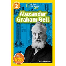Alexander Graham Bell Hardcover, National Geographic Kids, English, 9781426319365