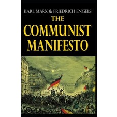 The Communist Manifesto(classics illustrated) Paperback, Independently Published, English, 9798586742094