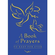 (영문도서) A Book of Prayers to Keep for Ever Hardcover, Lion Books, English, 9780745948270