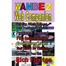 (영문도서)Wambe 2: Web Companion Paperback, Createspace Independent Pub..., English, 9781495288364