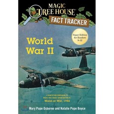 (Magic Tree House FACT TRACKER #36) World War II, Random House Books for Young..
