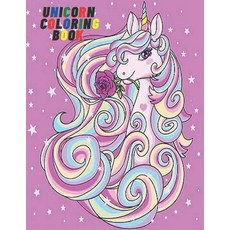 Unicorn Coloring Book: For Kids Ages 4-8 Years 8.5 X 11 inches 80 Individual Design. Paperback, Independently Published