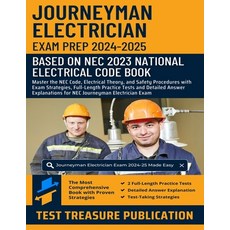 (영문도서) Journeyman Electrician Exam Prep 2024-2025: Master the NEC Code Electrical The... Paperback, Independently Published, English, 9798834145554