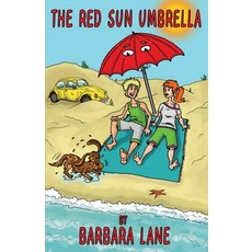 The Red Sun Umbrella Paperback, Loudoun Street Press LLC, English, 9781732752405