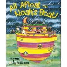 All Afloat on Noah's Boat, Orchard Books