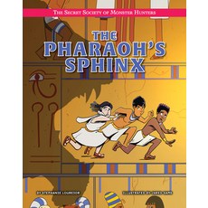 (영문도서) The Pharaoh's Sphinx Library Binding, Torch Graphic Press, English, 9781534187849