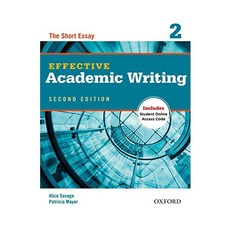 Effective Academic Writing 2 The Short Essay (with Access code), Oxford University Press, USA